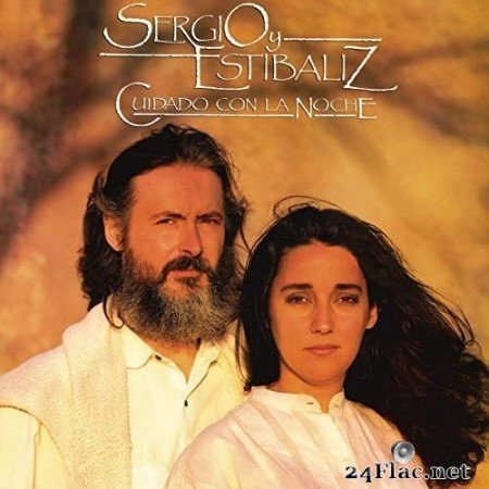 Sergio Y Estibaliz - Cuidado Con La Noche (Remasterizado 2022) (2022) Hi-Res