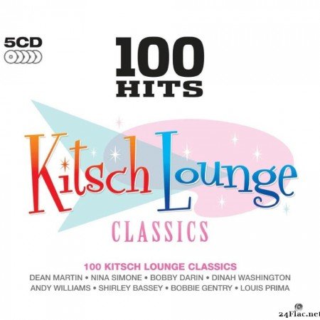 VA - 100 Hits Kitsch Lounge Classics (Box Set) (2013) [FLAC (tracks + .cue)]
