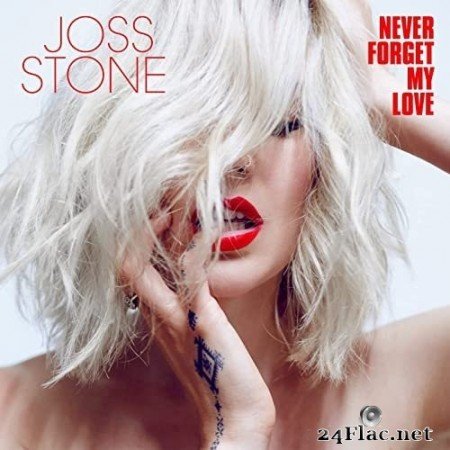 Joss Stone - Never Forget My Love (2022) FLAC