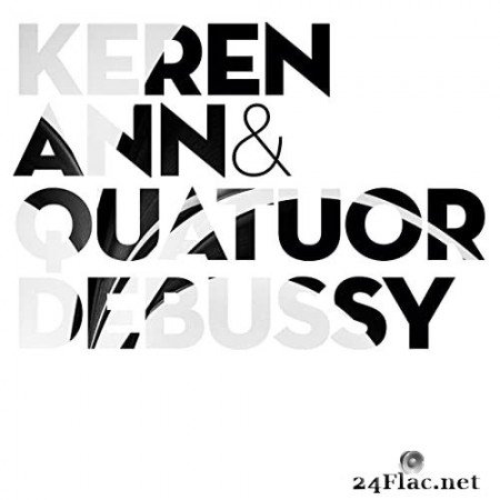 Keren Ann, Quatuor Debussy - Keren Ann & Quatuor Debussy (2022) Hi-Res
