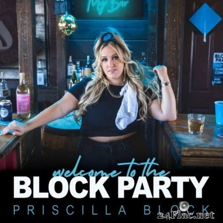 Priscilla Block - Welcome To The Block Party (2022) Hi-Res