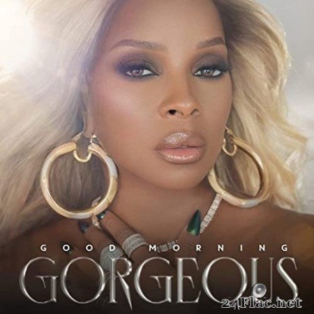 Mary J. Blige - Good Morning Gorgeous (2022) Hi-Res