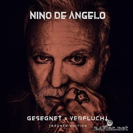 Nino De Angelo - Gesegnet und Verflucht (Träumer Edition) (2022) Hi-Res