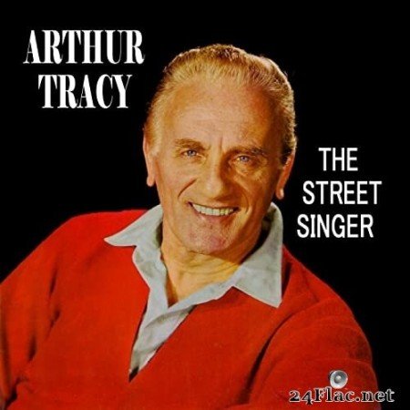 Arthur Tracy - The Street Singer (1960/2022) Hi-Res