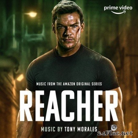 Tony Morales - Reacher (Music from the Amazon Original Series) (2022) Hi-Res