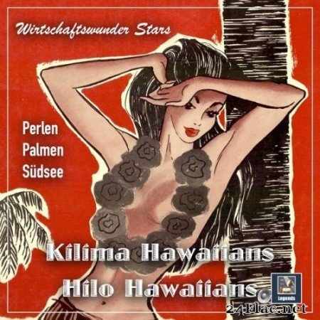 The Hilo Hawaiians, Kilima Hawaiians - Wirtschaftswunder Stars: Perlen, Palmen & Südsee (2022) Hi-Res