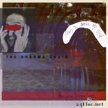 The Dharma Chain - Angry Young Folk (2022) Hi-Res