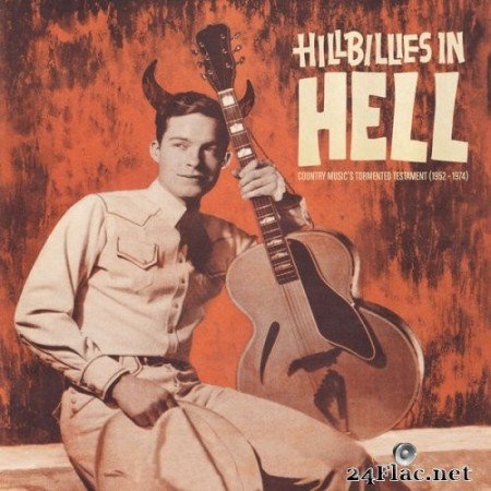 Various Artists - Hillbillies in Hell: Select Curios from the Dank Hayseed Dungeon, Vol. 1 (2021) Hi-Res