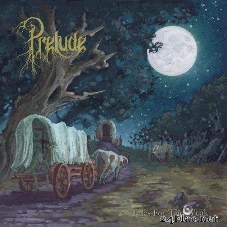 Prelude - Tales For The Weak (2022) Hi-Res