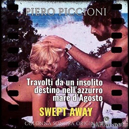Piero Piccioni - Travolti da un insolito destino nell'azzurro mare d'Agosto - Swept Away (Original Motion Picture Soundtrack) (1975) Hi-Res
