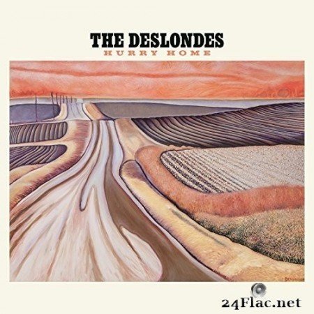 The Deslondes - Hurry Home (2017) Hi-Res