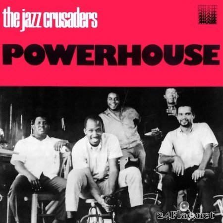The Jazz Crusaders - Powerhouse (Remastered) (1969/2022) Hi-Res