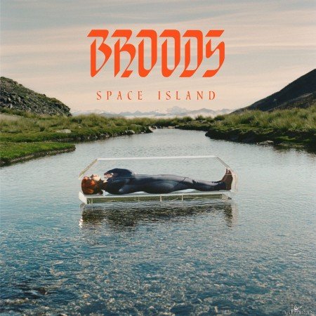 Broods - Space Island (2022) Hi-Res
