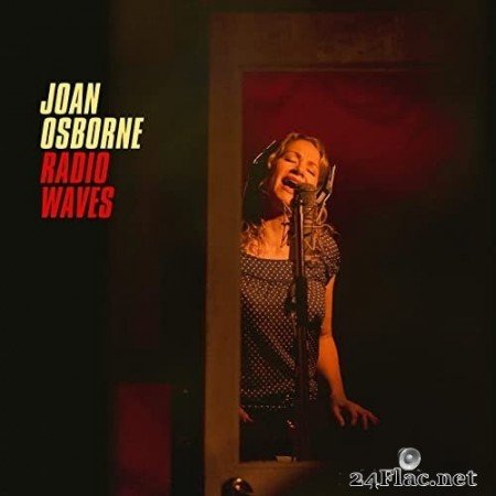 Joan Osborne - Radio Waves (2022) FLAC