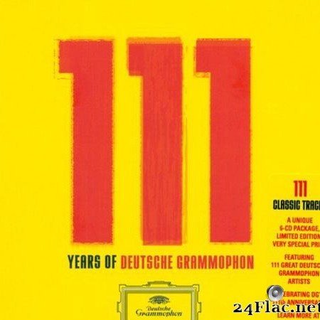 VA - 111 Years Of Deutsche Grammophon - 111 Classic Tracks (2009) [FLAC (tracks + .cue)]