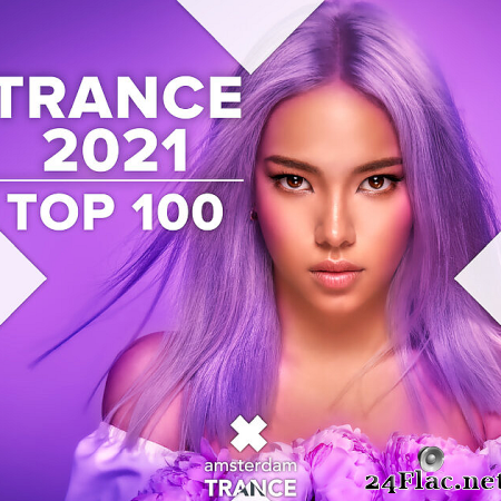 VA - Trance 2021 Top 100 (2022) [FLAC (tracks)]