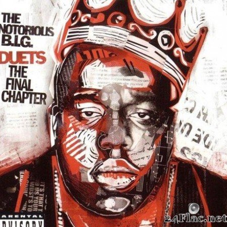 The Notorious B.I.G. - Duets: The Final Chapter (2005) [FLAC (tracks + .cue)]