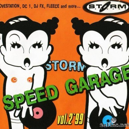 VA - Storm Speed Garage vol.2 (1999) [APE (image + .cue)]