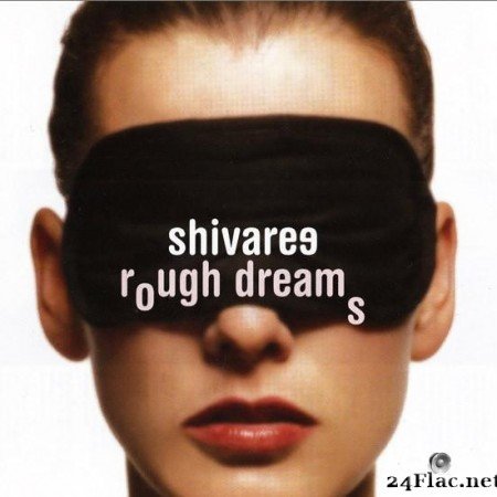 Shivaree - Rough Dreams (2002) [FLAC (tracks + .cue)]