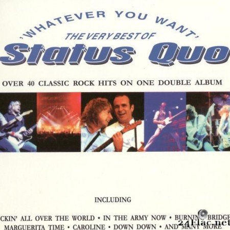 Status Quo вЂ“ Whatever You Want (The Very Best Of Status Quo) (1997) [FLAC (tracks + .cue)]
