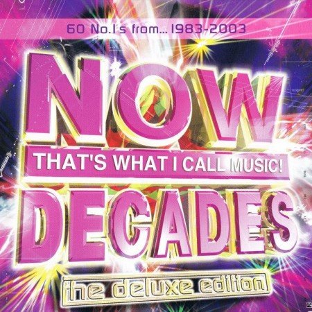 VA - Now That's What I Call Music! Decades: The Deluxe Edition (2003) [FLAC (tracks + .cue)]