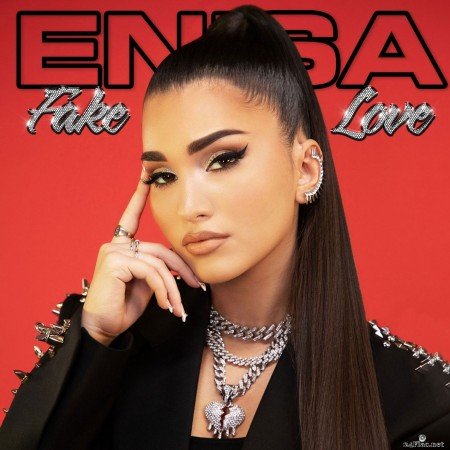 Enisa - Fake Love (2022) Hi-Res