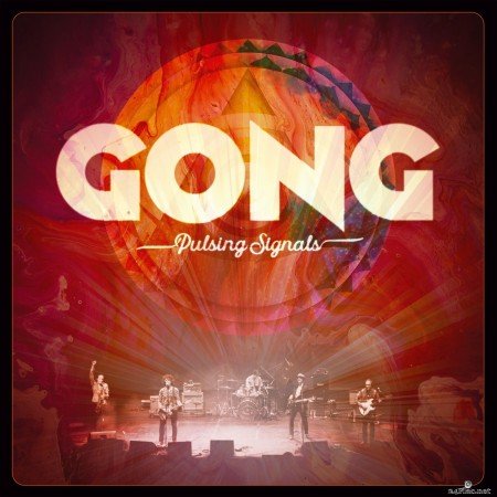 Gong - Pulsing Signals (Live) (2022) Hi-Res