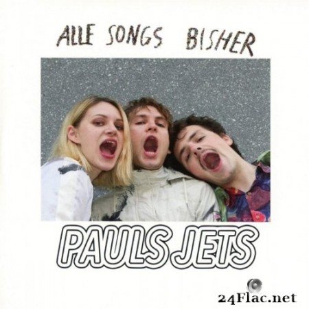 Pauls Jets - Alle Songs bisher (2019) Hi-Res