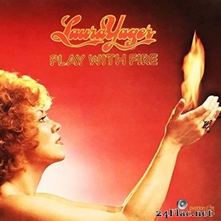 Laura Yager - Play with Fire (1974) Hi-Res