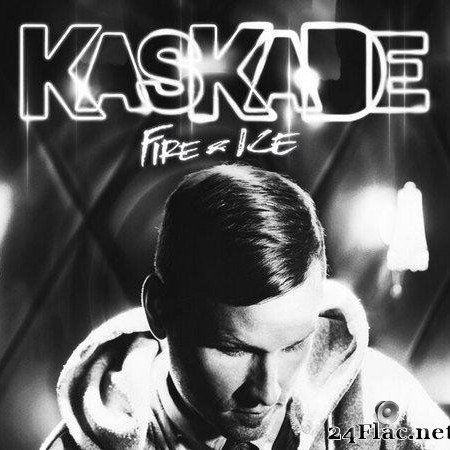Kaskade - Fire & Ice v3 (2022) [FLAC (tracks)]