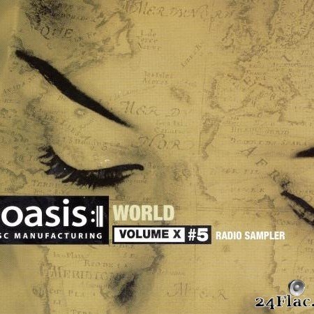 VA - Oasis World Radio Sampler Volume X #5 (2010) [FLAC (tracks + .cue)]