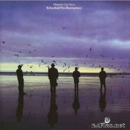 Echo And The Bunnymen - Heaven Up Here (1981) Hi-Res