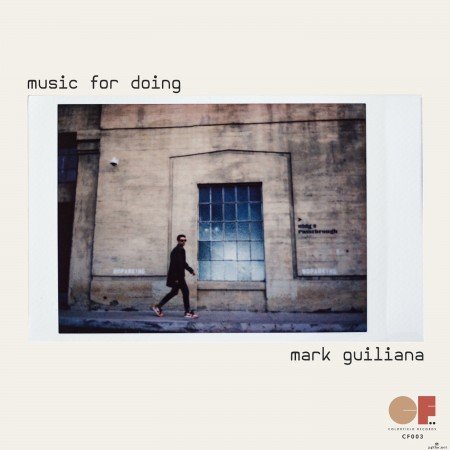 Mark Guiliana - Music for Doing (2022) Hi-Res