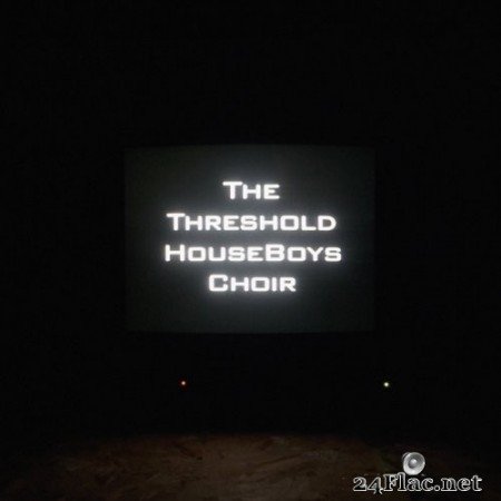 The Threshold HouseBoys Choir - Form Grows Rampant (2022) Hi-Res
