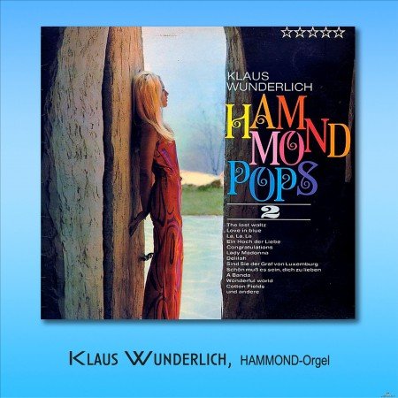 Klaus Wunderlich - Hammond Pops 2 (2022) Hi-Res