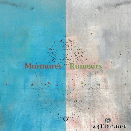 Tom Bourgeois - Murmures / Rumeurs (2022) Hi-Res