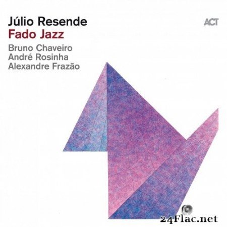 Júlio Resende - Fado Jazz (2022) Hi-Res