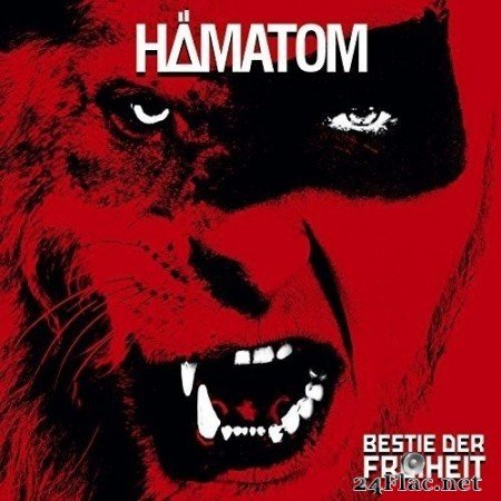 Hämatom - Bestie der Freiheit (2018) Hi-Res