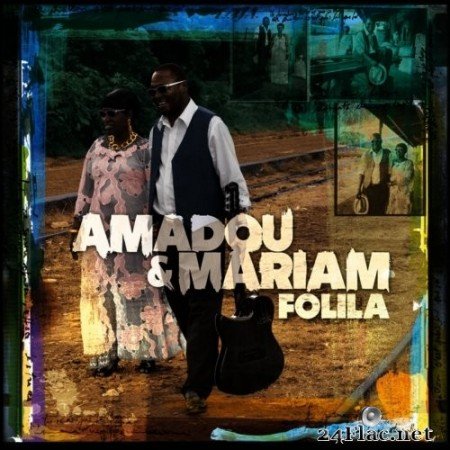 Amadou & Mariam - Folila (2012) Hi-Res