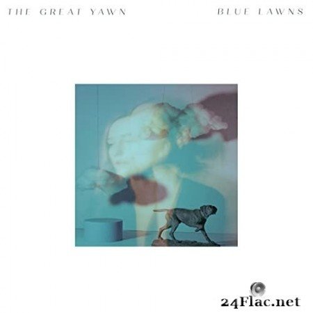 The Great Yawn - Blue Lawns (2022) Hi-Res
