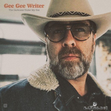 Gee Gee Writer - The Darkness Under My Hat (2022) Hi-Res