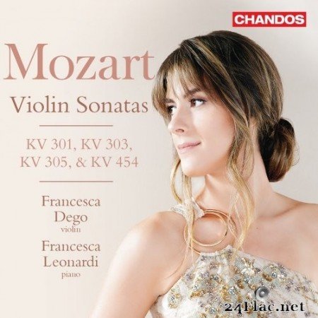 Francesca Dego & Francesca Leonardi - Mozart Violin Sonatas KV. 301, KV. 303, KV. 305, KV. 454 (2022) Hi-Res