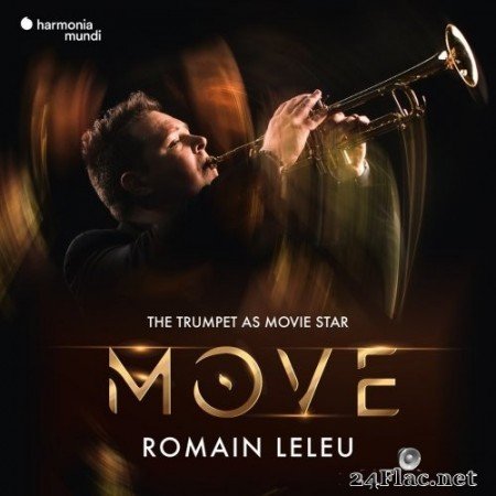 Romain Leleu, Stuttgarter Philharmoniker, Marcus Bosch, Romain Leleu Sextet - Move - The Trumpet as Movie Star (2022) Hi-Res