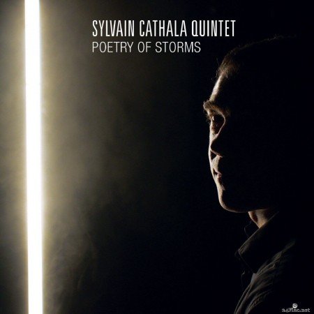 Sylvain Cathala - Poetry of Storms (2022) Hi-Res