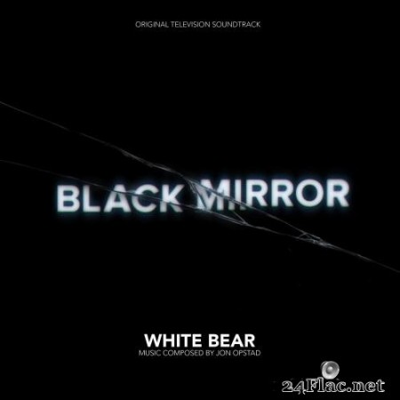 Jon Opstad - Black Mirror: White Bear (2013) Hi-Res