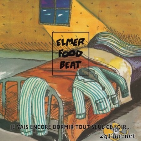 Elmer Food Beat - Je vais encore dormir tout seul ce soir (1991) Hi-Res