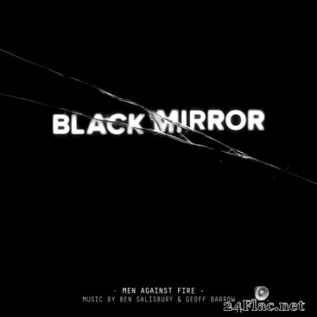 Ben Salisbury & Geoff Barrow - Black Mirror: Men Against Fire (2016) Hi-Res