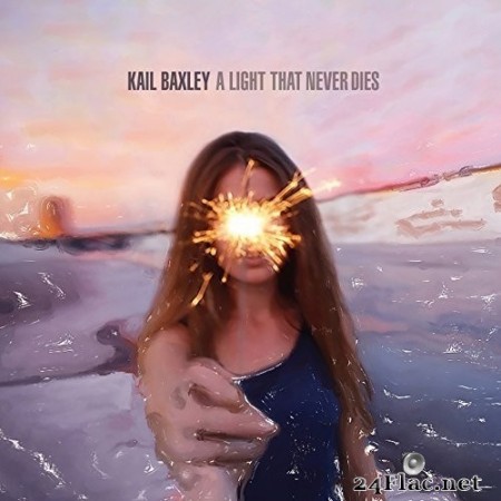 KaiL Baxley - A Light That Never Dies (2015) Hi-Res