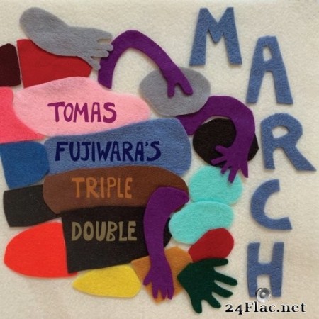 Tomas Fujiwara&#039;s Triple Double - March (2022) Hi-Res