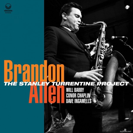 Brandon Allen - The Stanley Turrentine Project (2022) Hi-Res